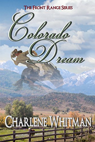 Colorado Dream