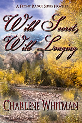 Wild Secret, Wild Longing